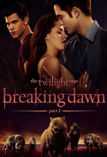 Watch The Twilight Saga Breaking Dawn Part 1 Full Movie Online In Hd Find Where To Watch It Online On Justdial